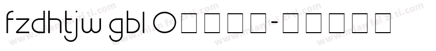 fzdhtjw gb1 0字体下载字体转换